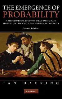 Buy The Emergence of Probability (English, Michael J. Wichura | Ian Hacking) — BookShops.in