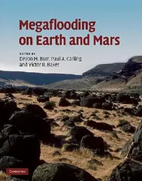 Buy Megaflooding on Earth and Mars (English, Devon Burr | Paul Carling | Vic Baker) — BookShops.in