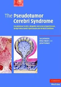 Buy The Pseudotumor Cerebri Syndrome (English, Ian Johnston | Brian Owler | John Pickard) — BookShops.in