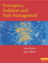 Buy Emergency Sedation and Pain Management (English, John H. Burton | James Miner) — BookShops.in