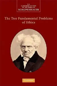 Buy The Two Fundamental Problems of Ethics (English, Arthur Schopenhauer | Christopher Janaway) — BookShops.in