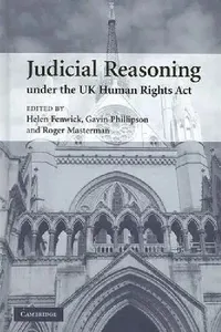 Buy Judicial Reasoning Under the UK Human Rights Act (English, Helen Fenwick | Gavin Phillipson | Roger Masterman) — BookShops.in
