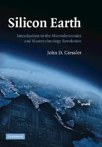 Buy Silicon Earth (English, John D. Cressler) — BookShops.in