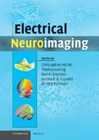 Buy Electrical Neuroimaging (English, Christoph M. Miche | Christoph M. Michel | Thomas Koenig) — BookShops.in