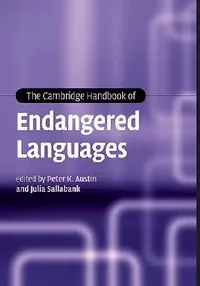 Buy The Cambridge Handbook of Endangered Languages (English, Peter K. Austin | Julia Sallabank) — BookShops.in