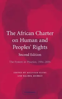Buy The African Charter on Human and Peoples' Rights (English, Malcolm Evans | Rachel Murray) — BookShops.in