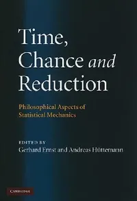 Buy Time, Chance, and Reduction (English, Gerhard Ernst | Andreas Hüttemann) — BookShops.in