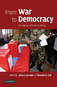 Buy From War to Democracy (English, Anna K. Jarstad | Timothy D. Sisk) — BookShops.in