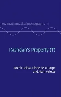 Buy Kazhdan's Property (T) (English, Bachir Bekka | Pierre de la Harpe | Alain Valette) — BookShops.in