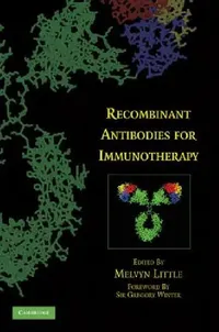 Buy Recombinant Antibodies for Immunotherapy (English, Melvyn Little) — BookShops.in