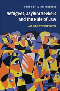 Buy Refugees, Asylum Seekers and the Rule of Law (English, Susan Kneebone) — BookShops.in