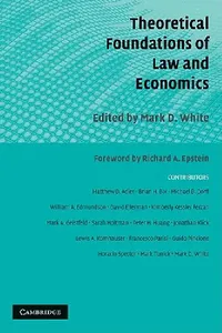 Buy Theoretical Foundations of Law and Economics (English, Mark D. White) — BookShops.in