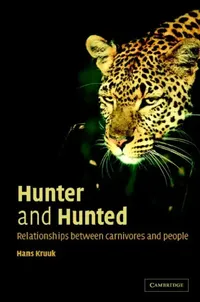 Buy Hunter and Hunted (English, Hans Kruuk | H. Kruuk | Diana E. Brown) — BookShops.in