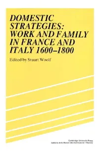 Buy Domestic Strategies (English, Stuart Woolf | Maurice Aymard | Jacques Revel) — BookShops.in