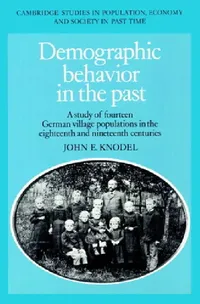 Buy Demographic Behavior in the Past (English, John E. Knodel | Knodel John E. | Richard Smith) — BookShops.in