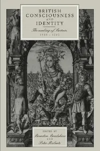 Buy British Consciousness and Identity (English, Brendan Bradshaw | Peter Roberts | Bradshaw Brendan) — BookShops.in