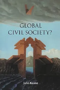 Buy Global Civil Society? (English, John Keane | Ian Shapiro | Russell Hardin) — BookShops.in