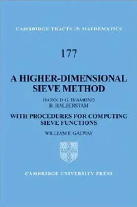 Buy A Higher-Dimensional Sieve Method (English, Harold G. Diamond | H. Halberstam | William F. Galway) — BookShops.in