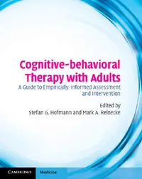 Buy Cognitive-behavioral Therapy with Adults (English, Stefan Hofmann | Mark Reinecke) — BookShops.in