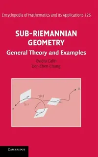 Buy Sub-Riemannian Geometry (English, Ovidiu Calin | Der-Chen Chang) — BookShops.in
