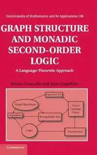 Buy Graph Structure and Monadic Second-Order Logic (English, Bruno Courcelle | Joost Engelfriet) — BookShops.in