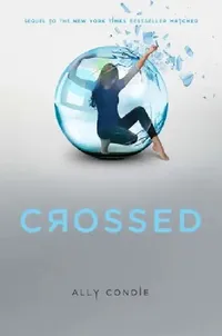 Buy Crossed (English, Ally Condie) — BookShops.in