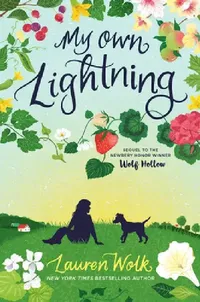 Buy My Own Lightning (English, Lauren Wolk) — BookShops.in