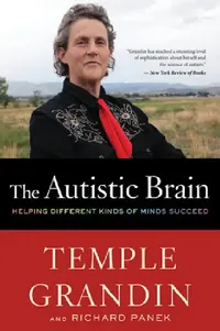 Buy The Autistic Brain (English, Temple Grandin) — BookShops.in