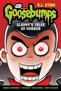 Buy Slappy's Tales of Horror (Goosebumps Graphic Novel Collection #4) (English, R. L. Stine | Ted Naifeh | Dave Roman) — BookShops.in