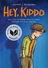 Buy Hey, Kiddo (English, Jarrett J. Krosoczka) — BookShops.in