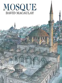 Buy Mosque (English, David Macaulay) — BookShops.in