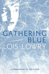 Buy Gathering Blue (English, Lois Lowry) — BookShops.in