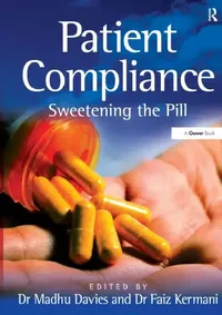 Buy Patient Compliance (English, Faiz Kermani | Madhu Davies) — BookShops.in
