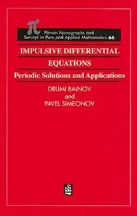 Buy Impulsive Differential Equations (English, Drumi Bainov | Pavel Simeonov) — BookShops.in
