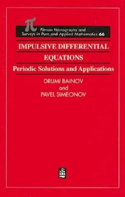 Impulsive Differential Equations (English, Drumi Bainov | Pavel Simeonov)
