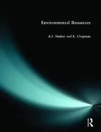 Buy Environmental Resources (English, A. S. Mather | K. Chapman) — BookShops.in