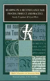 Buy Reading in a Second Language (English, A. H. Urquhart | Cyril J. Weir) — BookShops.in