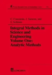 Buy Integral Methods in Science and Engineering (English, Christian Constanda | Jukka Saranen | S. Seikkala) — BookShops.in