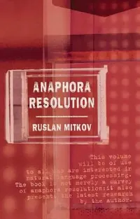 Buy Anaphora Resolution (English, Ruslan Mitkov) — BookShops.in