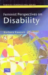 Buy Feminist Perspectives on Disability (English, Barbara Fawcett) — BookShops.in