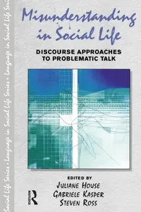Buy Misunderstanding in Social Life (English, Juliane House | Gabriele Kasper | Steven Ross) — BookShops.in