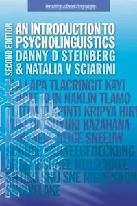 Buy An Introduction to Psycholinguistics (English, Danny D. Steinberg | Natalia V. Sciarini) — BookShops.in