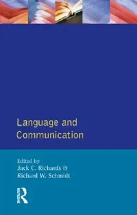 Buy Language and Communication (English, Jack C. Richards | R. W. Schmidt) — BookShops.in