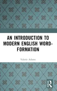Buy An Introduction to Modern English Word-Formation (English, Valerie Adams) — BookShops.in