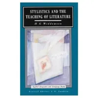 Buy Stylistics and the Teaching of Literature (English, H. G. Widdowson) — BookShops.in