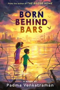 Buy Born Behind Bars (English, Padma Venkatraman) — BookShops.in