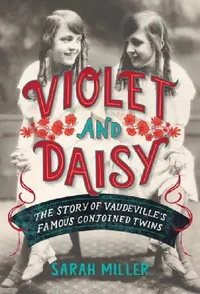 Buy Violet & Daisy (English, Sarah Miller) — BookShops.in