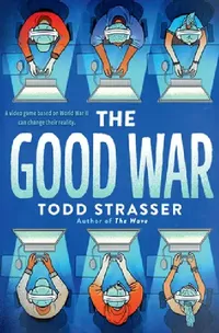Buy The Good War (English, Todd Strasser) — BookShops.in