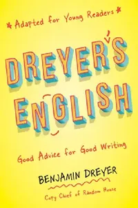 Buy Dreyer's English (Adapted for Young Readers) (English, Benjamin Dreyer) — BookShops.in