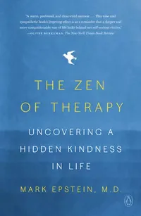 Buy The Zen of Therapy (English, Mark Epstein) — BookShops.in